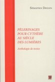 Pelerinages pour Cythere au siecle des Lumieres (eBook, PDF)