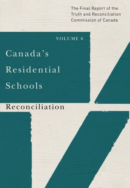 Canada's Residential Schools: Reconciliation (eBook, PDF)