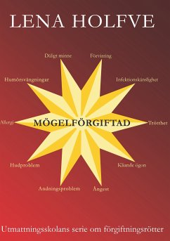 Mögelförgiftad (eBook, ePUB)