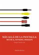Más allá de la pantalla: música,... - Bild 1