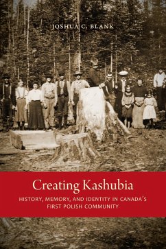 Creating Kashubia (eBook, PDF) - Blank, Joshua C.