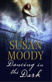 Dancing in the Dark (eBook, ePUB)