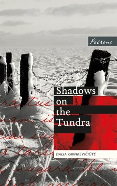 Shadows on the Tundra (eBook, ePUB) - Grinkeviciute, Dalia