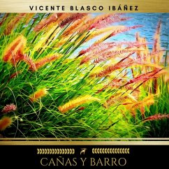 Cañas Y Barro (MP3-Download) - Ibáñez, Vicente Blasco