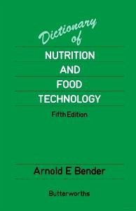 Dictionary of Nutrition and Food Technology (eBook, PDF) - Bender, Arnold E.