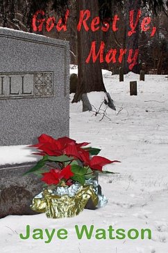 God Rest Ye, Mary (eBook, ePUB) - Watson, Jaye