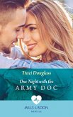 One Night With The Army Doc (eBook, ePUB)