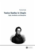 Twelve Studies in Chopin (eBook, PDF)