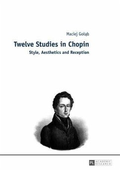 Twelve Studies in Chopin (eBook, PDF) - Golab, Maciej