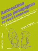Autoestima y tacto pedagógico en edad temprana (eBook, ePUB)