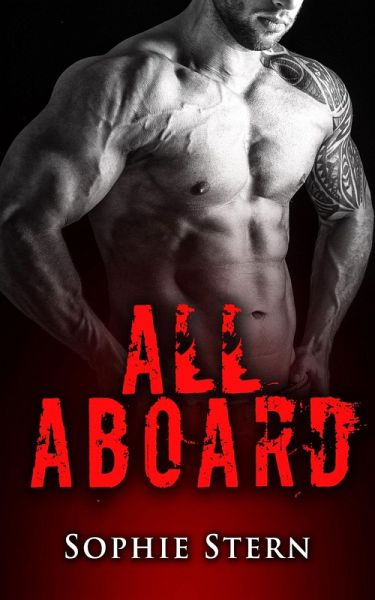All Aboard (Anchored, #3) (eBook, ePUB) All Aboard (Anchored, #3) (eBook, ePUB)
