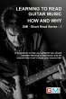 Learning To Read Guitar Music - Why &... - Bild 1