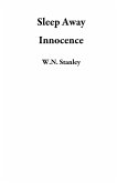 Sleep Away Innocence (eBook, ePUB)