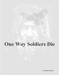 Cover One Way Soldiers Die (eBook, ePUB)
