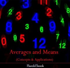 Averages and Means (Concepts & Applications) (eBook, PDF) - Snook, Harold