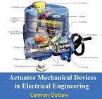 Actuator Mechanical Devices in Electrical Engineering (eBook, PDF)