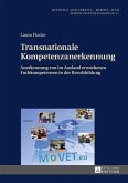 Transnationale Kompetenzanerkennung (eBook, PDF)