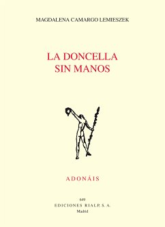 La doncella sin manos (eBook, ePUB) - Camargo Lemieszek, Magdalena