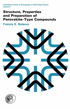 Structure, Properties and Preparation of Perovskite-Type Compounds (eBook, PDF) - Galasso, Francis S.