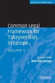 Common Legal Framework for Takeover Bids in Europe: Volume 2 (eBook, ePUB)