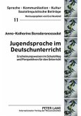 Jugendsprache im Deutschunterricht (eBook, PDF)