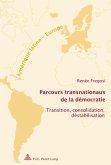 Parcours transnationaux de la democratie (eBook, PDF)