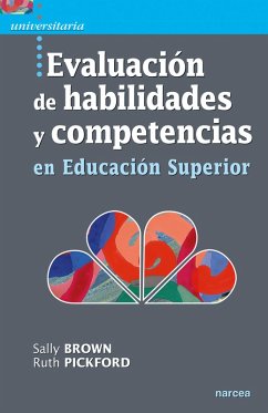 Evaluación de habilidades y competencias en Educación Superior (eBook, ePUB) - Brown, Sally; Pickford, Ruth