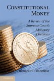 Constitutional Money (eBook, ePUB)