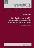 Der Rechtsrahmen fuer Vorstandsverguetungen in Deutschland und Australien (eBook, ePUB)