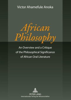 African Philosophy (eBook, PDF) - Anoka, Victor