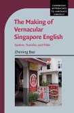 Making of Vernacular Singapore English (eBook, PDF)
