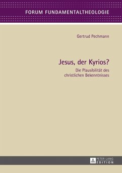 Jesus, der Kyrios? (eBook, ePUB) - Gertrud Pechmann, Pechmann