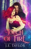 Touch of Fire (eBook, ePUB) Touch of Fire (eBook, ePUB)