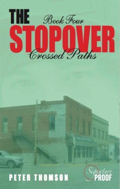 The Stopover: Crossed Paths (eBook, ePUB) - Thomson, Peter