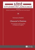 Chaucer's Choices (eBook, PDF)