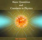 Basic Quantities and Constants in Physics (eBook, PDF)