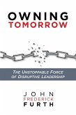Owning Tomorrow (eBook, ePUB) Owning Tomorrow (eBook, ePUB)