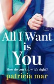 All I Want is You (eBook, ePUB)
