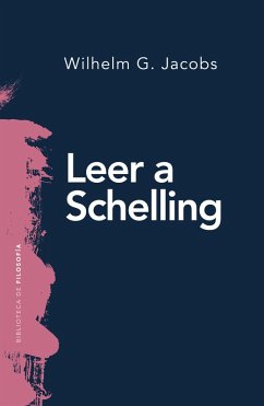 Leer a Schelling (eBook, ePUB) - Jacobs, Wilhelm G.