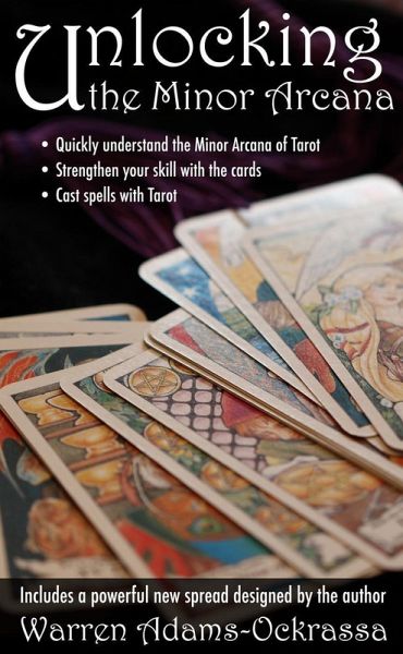 Unlocking the Minor Arcana (eBook, ePUB)