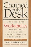 Chained to the Desk (Third Edition) (eBook, PDF)