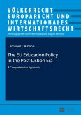 EU Education Policy in the Post-Lisbon Era (eBook, ePUB)