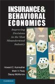 Insurance and Behavioral Economics (eBook, PDF) Insurance and Behavioral Economics (eBook, PDF)