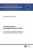 Die Muetterlichkeit des zeitgenoessischen Helden (eBook, PDF)