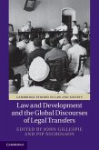 Law and Development and the Global Discourses of Legal Transfers (eBook, ePUB)