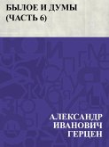 Byloe i dumy (Chast' 6) (eBook, ePUB)