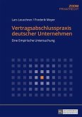 Vertragsabschlusspraxis deutscher Unternehmen (eBook, PDF)