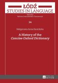History of the Concise Oxford Dictionary (eBook, ePUB)