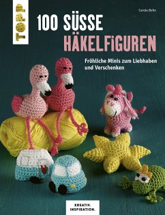 100 süße Häkelfiguren (eBook, PDF) - Behn, Carola