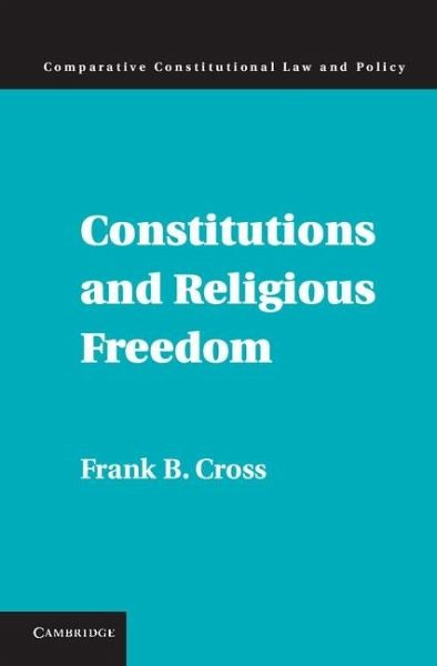 Constitutions and Religious Freedom (eBook, ePUB)